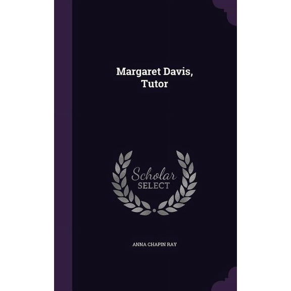 Margaret Davis, Tutor (Hardcover)