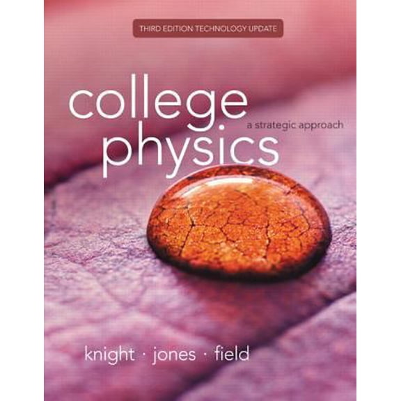 Pre-Owned College Physics: A Strategic Approach Technology Update (3rd Edition) (Hardcover) 0134143329 9780134143323