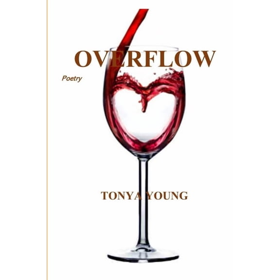 Overflow - Poetry, (Paperback)