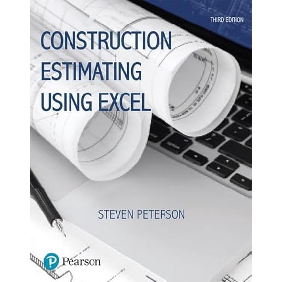 Pre-Owned Construction Estimating Using Excel (What's New in Trades & Technology), 9780134405506, 0134405501, Paperback, 3 edition