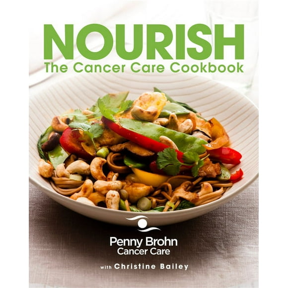 Nourish : The Cancer Care Cookbook (Paperback)