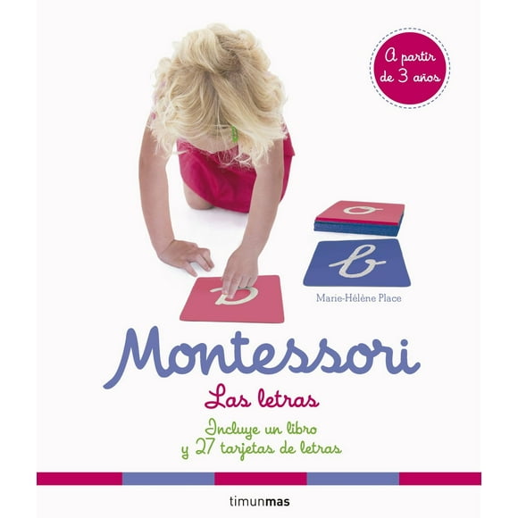 Montessori. Las letras Timun Mas Infantil 9788408191766