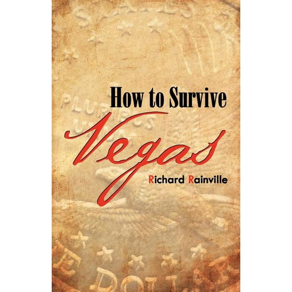 How to Survive Vegas