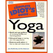 Complete Idiot's Guide to Yoga, 9780028619491, 0028619498, Paperback, First Edition edition