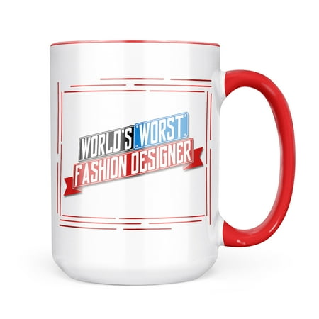 

Neonblond Funny Worlds worst Fashion Designer Mug gift for Coffee Tea lovers