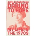 thumbnail image 2 of Pre-Owned Daring to Hope: My Life in the 1970s (Hardcover) 1839763892 9781839763892, 2 of 2