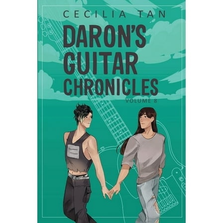 Daron's Guitar Chronicles Daron's Guitar Chronicles: Volume 8, Book 8, (Paperback)