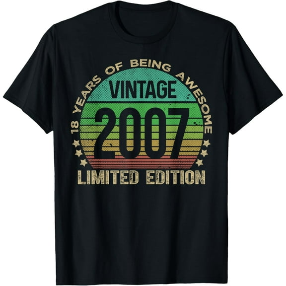 18 Year Old Gifts Vintage 2007 Limited Edition 18th Birthday T-Shirt