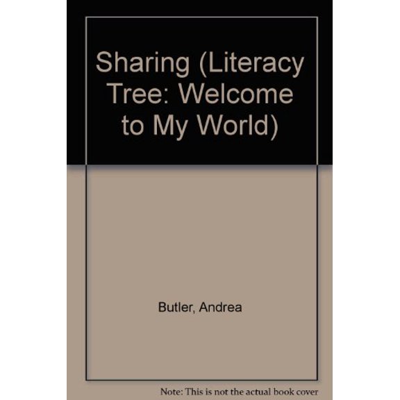 Pre-Owned Sharing (Literacy Tree: Welcome to My World), 9780790111216, 0790111217, Paperback,