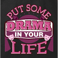 thumbnail image 3 of Inktastic Theater Put Some Drama In Your Life Tote Bag, 3 of 3