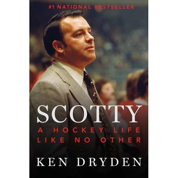 Pre-Owned Scotty: A Hockey Life Like No Other (Hardcover) 0771027508 9780771027505