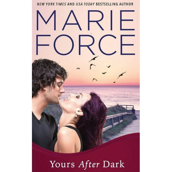 Gansett Island Yours After Dark, Book 20, (Hardcover)