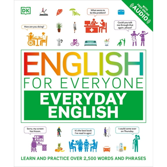 DK English for Everyone English for Everyone Everyday English: Learn and Practice Over 1,500 Words and Phrases, (Hardcover)