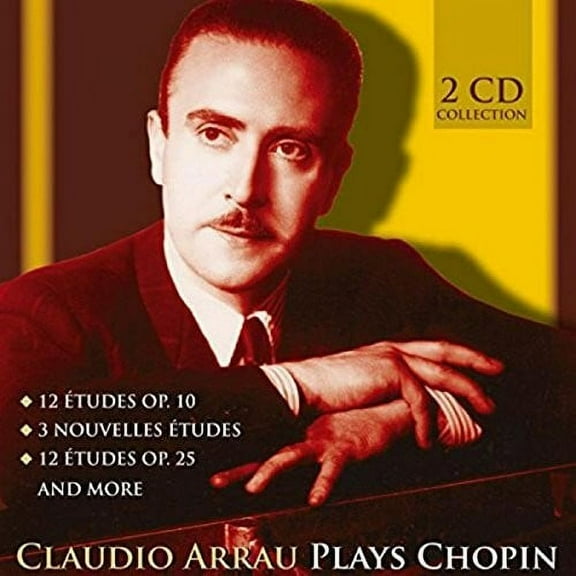 Claudio Arrau Plays Chopin