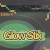 Glow Stix