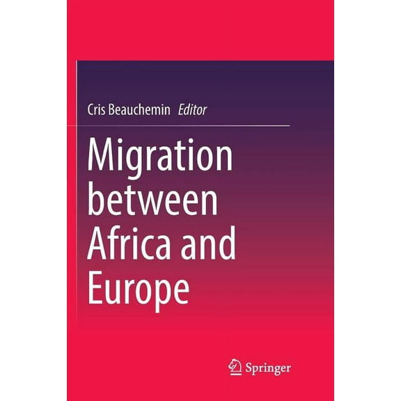 Migration Between Africa and Europe, (Paperback)