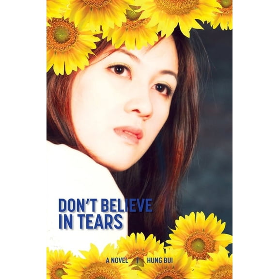 Don't Believe In Tears, (Paperback)