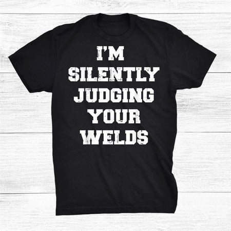 

Welder Welding Shirt Gift Black Size up to 4XL