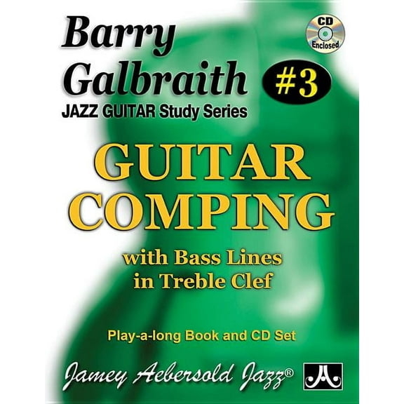 Barry Galbraith Jazz Guitar Study 3 -- Guitar Comping: With Bass Lines in Treble Clef, Book & Online Audio, (Paperback)
