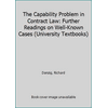 The Capability Problem in Contract Law: Further Readings on Well-Known Cases (University Textbooks), Used [Paperback]