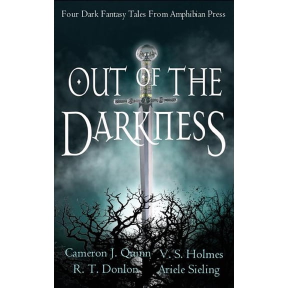 Out of the Darkness: A Dark Fantasy Anthology, (Paperback)