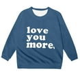 thumbnail image 3 of XUELUO Big Girls Sweatshirts "Love You More" Letter Print Long Sleeve Pullover Tops Romantic Spring Wear Cute Pullover Clothes, 3 of 3
