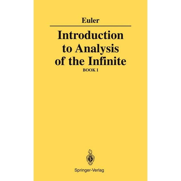 Introduction to Analysis of the Infinite: Book I, (Hardcover)