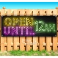 thumbnail image 1 of Open Until 12AM 13 oz Vinyl Banner With Metal Grommets, 1 of 4