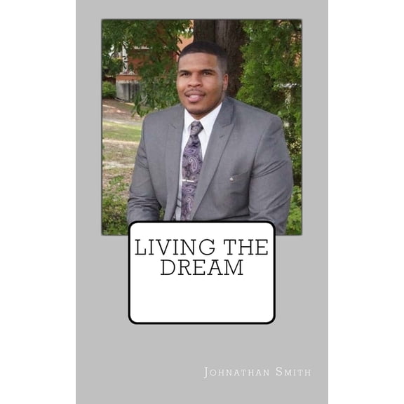 Living The Dream (Paperback)