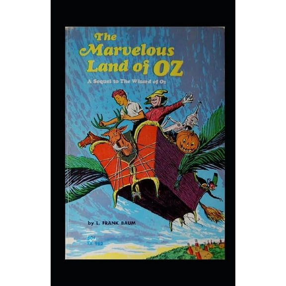 The Marvelous Land of Oz Illustrated (Paperback)