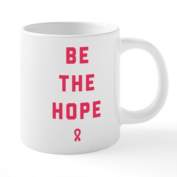 CafePress - Be The Hope - 20 Oz White Ceramic Mega Mug