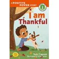 thumbnail image 1 of I Am Thankful: A Positive Power Story (Rodale Curious Reader, Level 2), 1 of 4