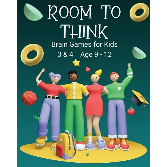Room to Think Room to Think: Brain Games for Kids 3 & 4 Ages 9 - 12, (Paperback)