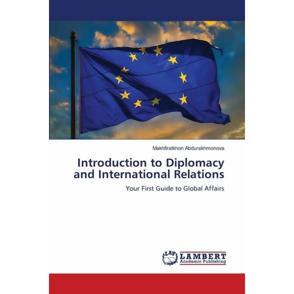 Introduction to Diplomacy and International Relations, (Paperback)