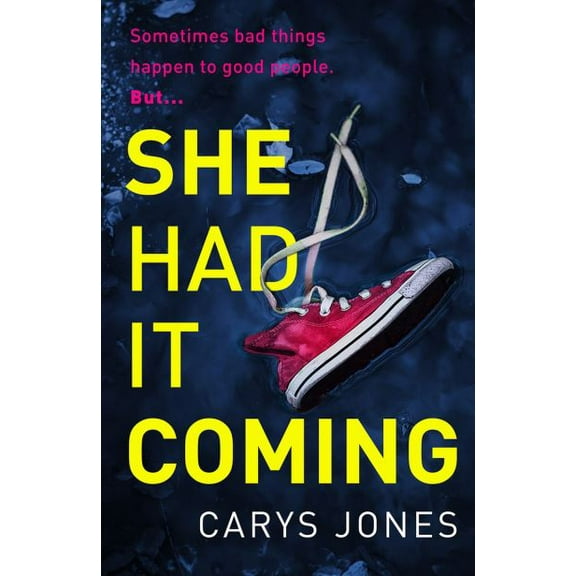 Pre-Owned She Had It Coming (Paperback) 1398712019