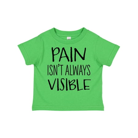 

Inktastic Pain Isn t Always Visible Chronic Pain Awareness Gift Toddler Boy or Toddler Girl T-Shirt