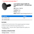 thumbnail image 2 of Lower Radiator Support Baffle Clip - Compatible with 2011 - 2018 Ram 3500 GAS 2012 2013 2014 2015 2016 2017, 2 of 2
