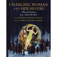 thumbnail image 1 of Pre-Owned Changing Woman and her Sisters: Stories of Goddesses from Around the World (Hardcover) 0823419991 9780823419999, 1 of 1