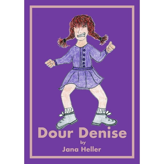 Dour Denise, (Paperback)
