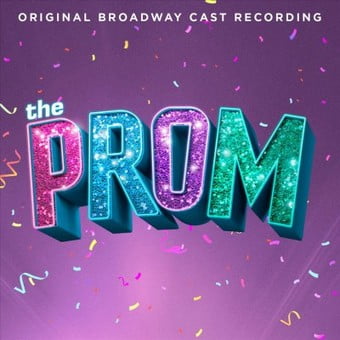 The Prom: A New Musical (Original Broadway Cast