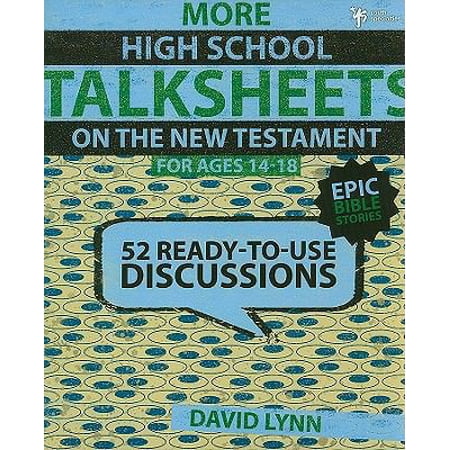 Pre-Owned More High School Talksheets on the New Testament Epic Bible Stories: 52 Ready-To-Use Discussions (Paperback) 0310668697 9780310668695
