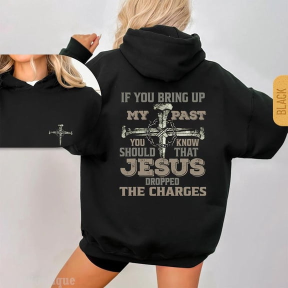 Faith Redemption Hoodie, Jesus Dropped The Charges Cross Graphic Hoodie, Christian Faith Sweatshirt, 2-Side Print Religious Pullover for Men & Women