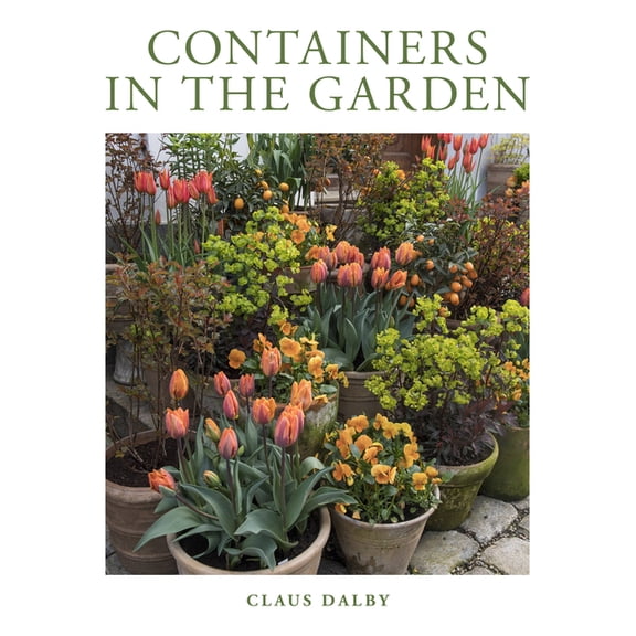 Containers in the Garden (Hardcover)