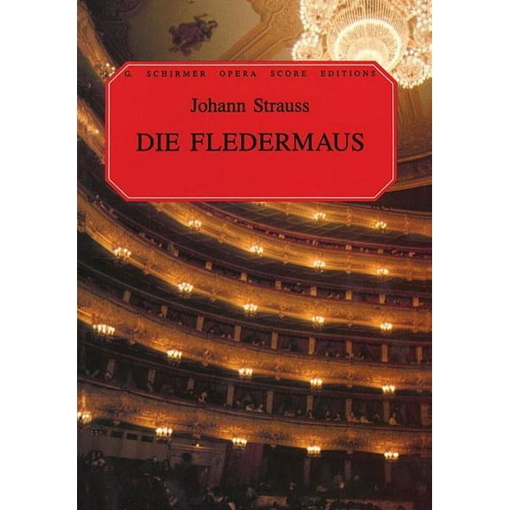 Die Fledermaus: Vocal Score