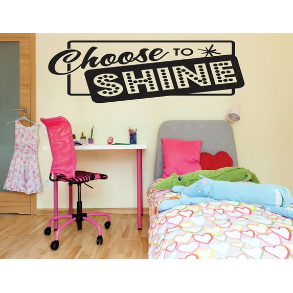 Decal Wall Sticker : Choose To Shine Girl Bedroom Teen Kids Inspirational Life Quote 16x24 Inches