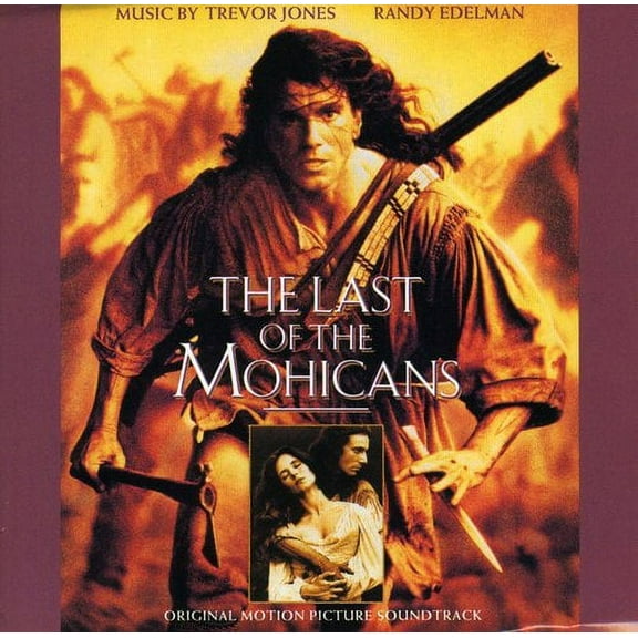 Randy Edelman - The Last of the Mohicans Soundtrack - Music & Performance - CD