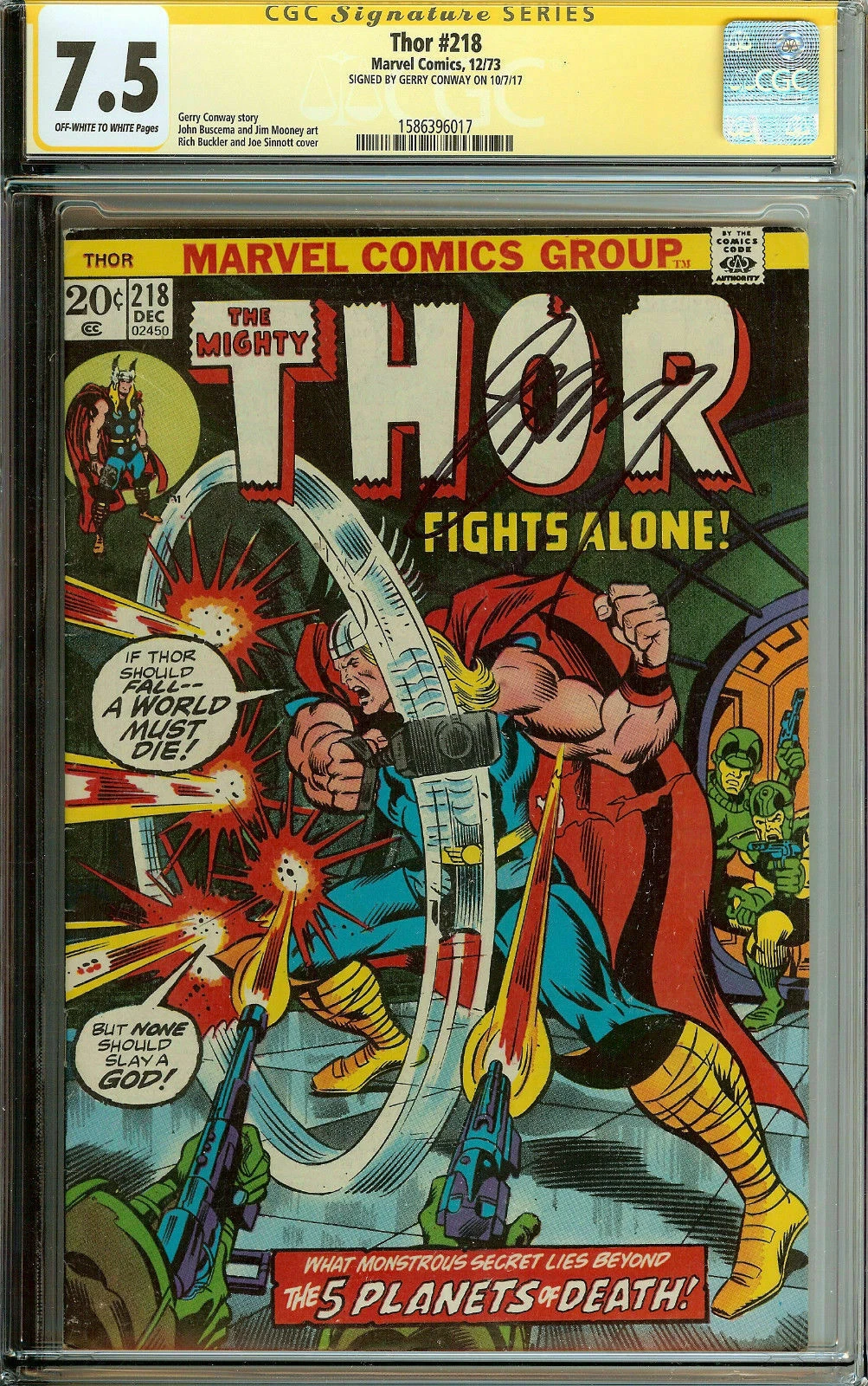 The Mighty Thor #218 Signed by Gerry Conway CGC 7.5