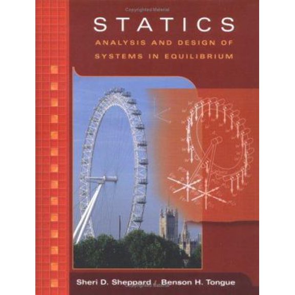 Pre-Owned Statics: Analysis and Design of Systems in Equilibrium (Hardcover) 0471372994 9780471372998