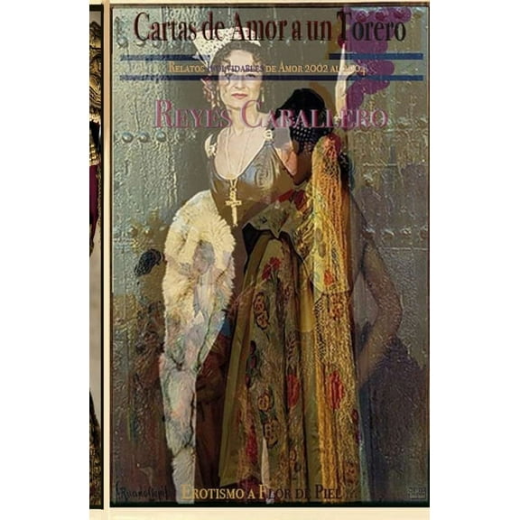 Cartas de Amor a Un Torero (Paperback)