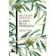 thumbnail image 1 of El Arte De La Prudencia, de Baltasar Gracián, Austral, 2026, 1 of 3